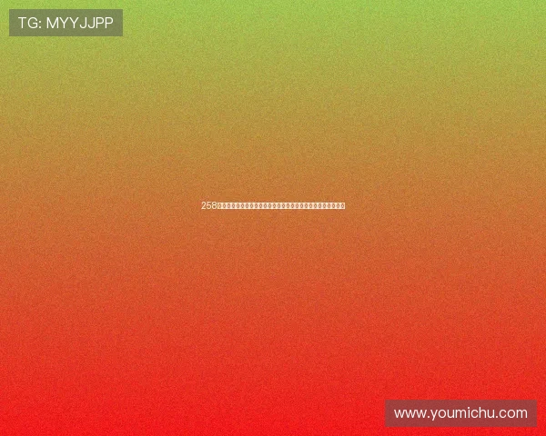 258体育直播在线观看全赛事高清观看平台实时比分和精彩回放指南